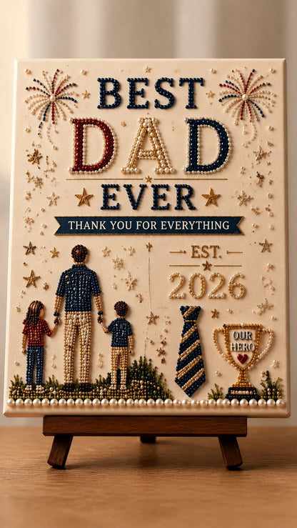 🔥Last Day 50% OFF - 👨‍👧‍👦 Best Dad Ever DIY Pearl Painting Kit ✨💙